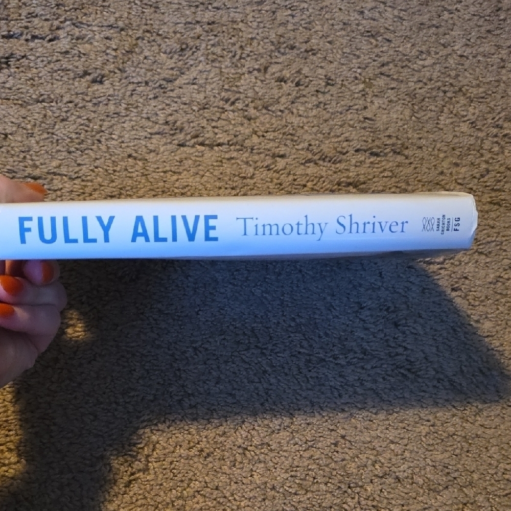 Fully Alive by Timothy Shriver Hardcover - Picture 4 of 4